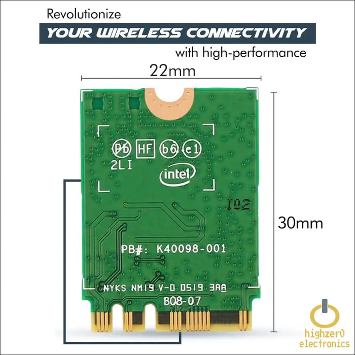 HIGHZER0 ELECTRONICS WIFI 6 CARD AX200NGW, ADAPTER, AX200 WI-FI | DUAL-BAND 802.11AX M.2 FOR PC | UP TO 2.4 GBPS | NO VPRO | SUPPORTS